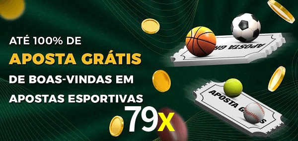79x Ate 100% de Aposta Gratis